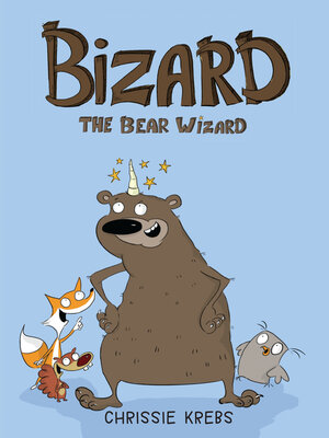 cover image of Bizard the Bear Wizard